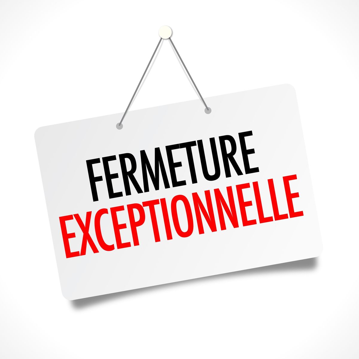 You are currently viewing Fermeture exceptionnelle de l’établissement